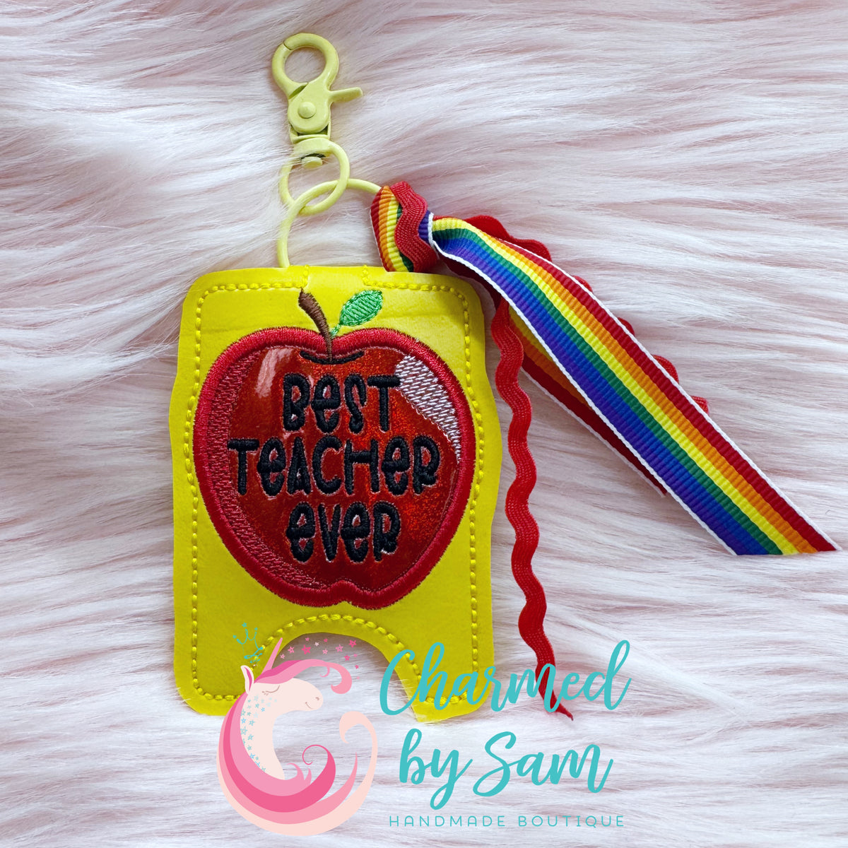 Best Teacher Ever Hand Sanitizer Holder