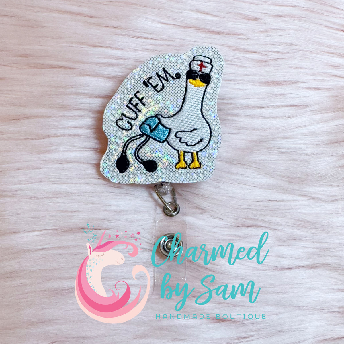 Cuff 'em Goose Nurse Badge Reel
